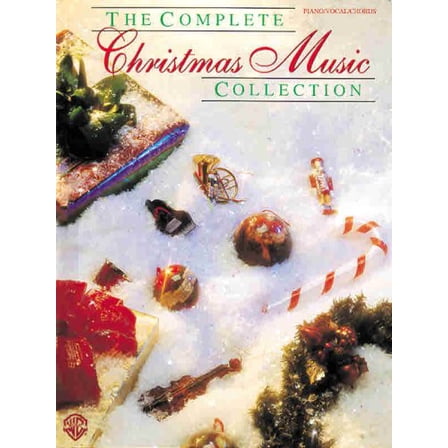 Pre-Owned The Complete Christmas Music Collection (Paperback) 0769264336 9780769264332