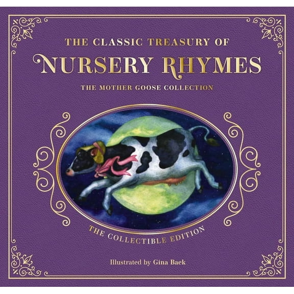 The Complete Collection of Mother Goose Nursery Rhymes: The Collectible Leather Edition, (Hardcover)