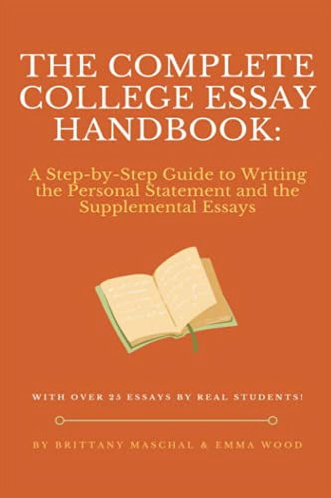 the complete college essay handbook