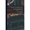 thumbnail image 1 of The Complete Cook Book  Hardcover  1013898133 9781013898136 Rees, Mrs Jennie Day, 1 of 1