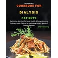 thumbnail image 1 of The Complete Cookbook For Dialysis Patients (Paperback), 1 of 1
