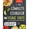thumbnail image 1 of The Complete Cookbook for Young Chefs: 100+ Recipes That You'll Love to Cook and Eat (Hardcover), 1 of 6