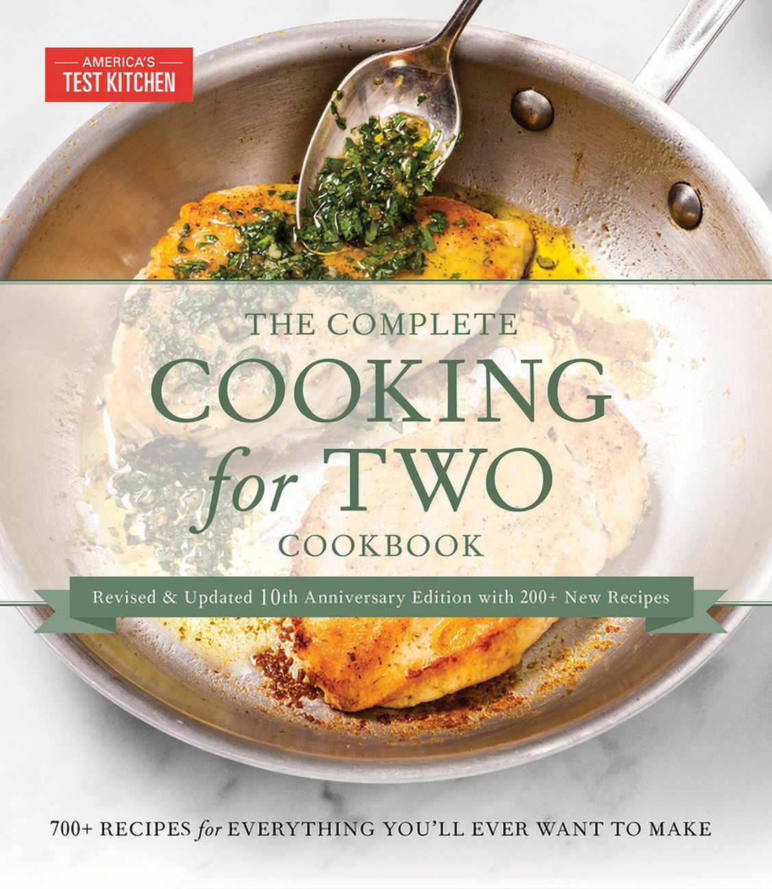 The Complete Cooking for Two Cookbook, 10th Anniversary Gift Edition - Hardcover