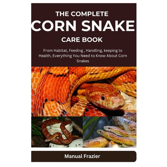 The Complete Corn Snake Care book (Paperback)