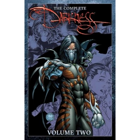 Pre-Owned The Complete Darkness Volume 2 (Paperback) by Marc Silvestri David Wohl Scott Lobdell