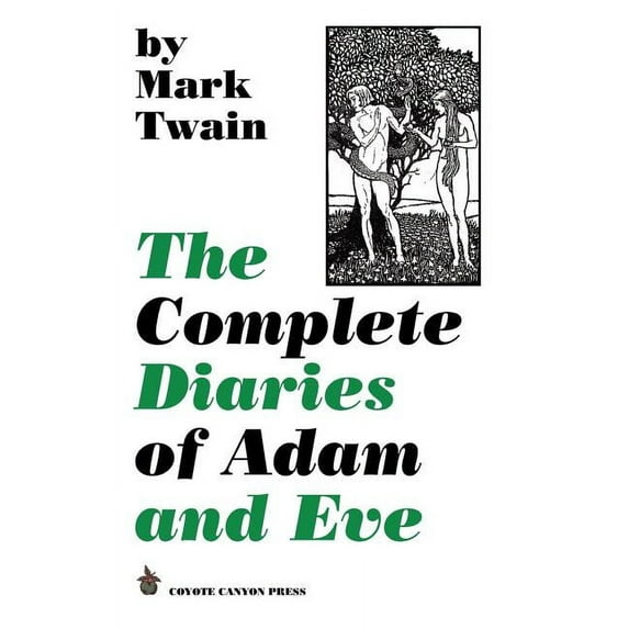 The Complete Diaries of Adam and Eve (Paperback)