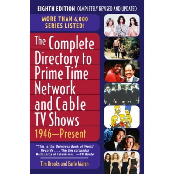 Pre-Owned The Complete Directory to Prime Time Network and Cable TV Shows : 1946-Present 9780345455420