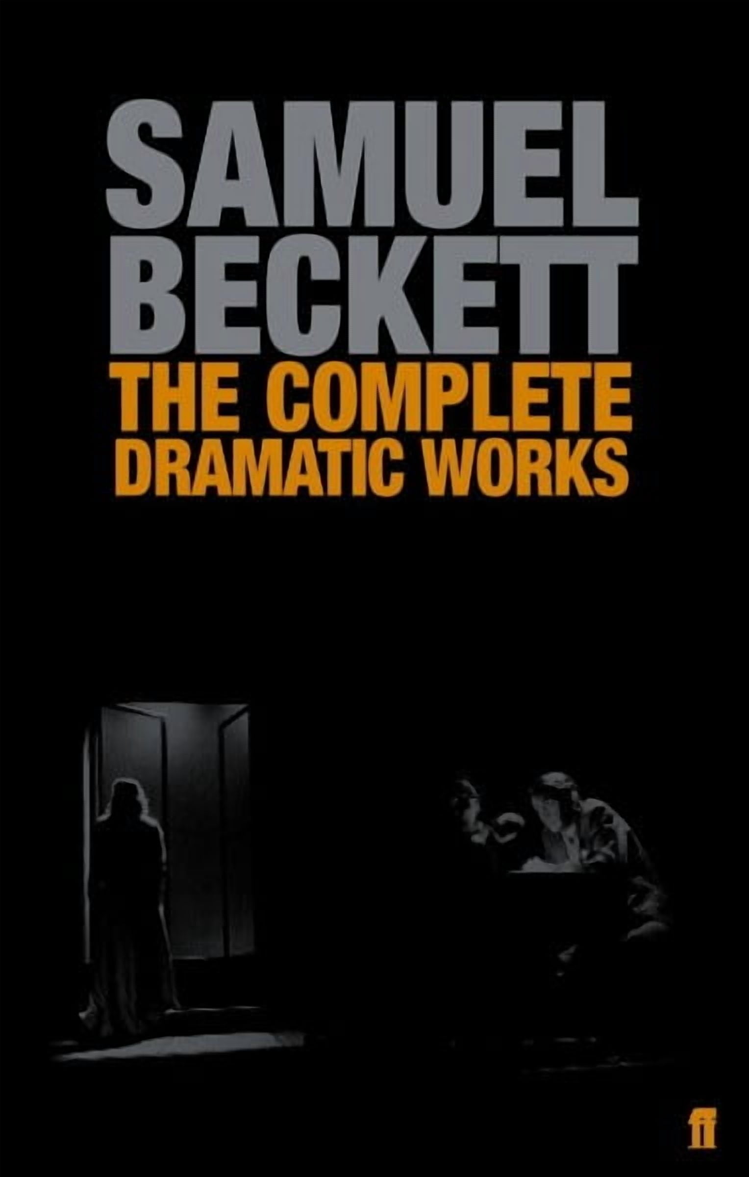 The Complete Dramatic Works of Samuel Beckett (Faber Drama) - Beckett ...