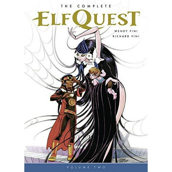Pre-Owned The Complete Elfquest Volume 2 (Paperback) 1616554088 9781616554088