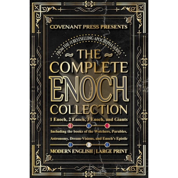 The Complete Enoch Collection: 1 Enoch, 2 Enoch, 3 Enoch, and Giants, (Paperback)