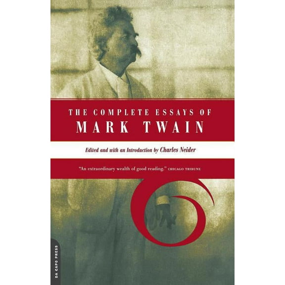 The Complete Essays of Mark Twain, (Paperback)
