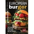 thumbnail image 1 of The Complete European Burger Cookbook, (Paperback), 1 of 1