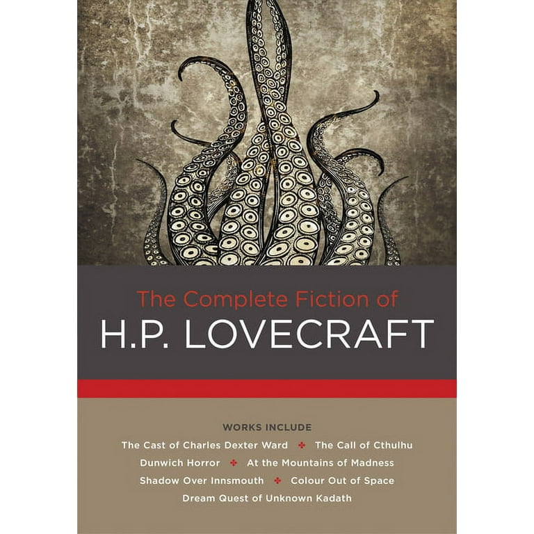 The Complete Fiction of H. P. Lovecraft (Hardcover