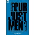 thumbnail image 1 of The Complete Four Just Men: Volume 1-The Four Just Men, The Council of Justice & The Just Men of Cordova, (Paperback), 1 of 1