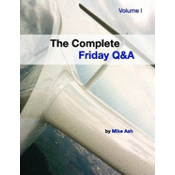 Pre-Owned The Complete Friday Q&A: Volume I (Paperback) 1458370496 9781458370495
