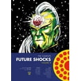 thumbnail image 1 of The Complete Future Shocks: The Complete Future Shocks, Volume One (Series #1) (Paperback), 1 of 1