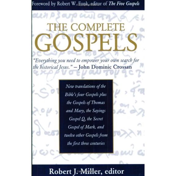 Pre-Owned The Complete Gospels: Annotated Scholar's Version (Paperback) 0944344496 9780944344491
