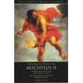thumbnail image 1 of Pre-Owned Aeschylus II: The Suppliant Maidens and The Persians, Seven against Thebes and Prometheus Bound (The Complete Greek Tragedies) (Paperback) 0226307948 9780226307947, 1 of 1