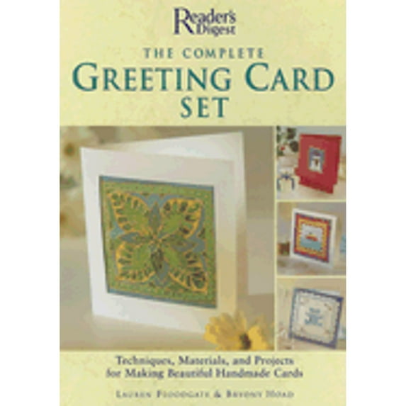 Pre-Owned The Complete Greeting Card Set: Techniques, Materials, and Projects for Making Beautiful Handmade Cards [With 3 Blank Cards and 3 Envelopes and Ink St (Hardcover) 0762106921 9780762106929