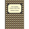 thumbnail image 1 of Pre-Owned The Complete Grimm's Fairy Tales (Paperback) 1420932780 9781420932782, 1 of 1