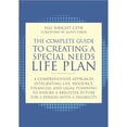 thumbnail image 1 of Pre-Owned The Complete Guide to Creating a Special Needs Life Plan: A Comprehensive Approach Integrating Life, Resource, Financial, and Legal Planning to Ensure (Paperback) 1849059144 9781849059145, 1 of 1