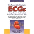 thumbnail image 1 of Pre-Owned The Complete Guide to ECGS: A Comprehensive Study Guide to Improve ECG Interpretation Skills (Paperback) 1890114006 9781890114008, 1 of 1