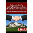 thumbnail image 1 of Pre-Owned The Complete Guide to Locating, Negotiating, and Buying Real Estate Foreclosures: What Smart Investors Need to Know: What Smart Investors Need to Know (Paperback) 0910627037 9780910627030, 1 of 1