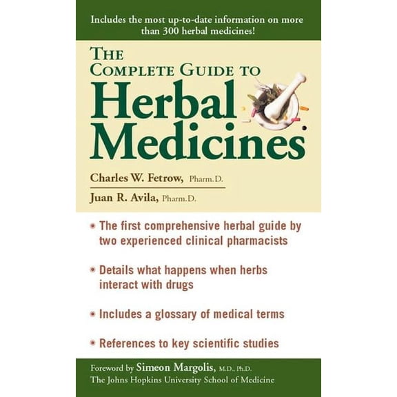 The Complete Guide To Herbal Medicines (Paperback)