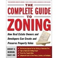 thumbnail image 1 of Pre-Owned The Complete Guide to Zoning: How to Navigate the Complex and Expensive Maze of Zoning, Planning, Environmental, and Land-Use Law (REAL ESTATE) Paperback, 1 of 1