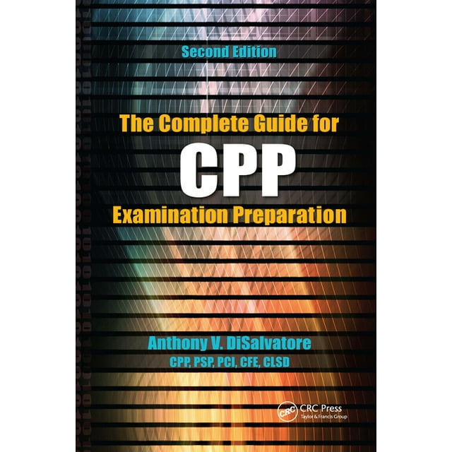 The Complete Guide for Cpp Examination Preparation, (Paperback The Complete Guide for Cpp Examination Preparation, (Paperback