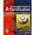 thumbnail image 1 of Pre-Owned Complete Guide to A+ Certification (Paperback) 1418005665 9781418005665, 1 of 1