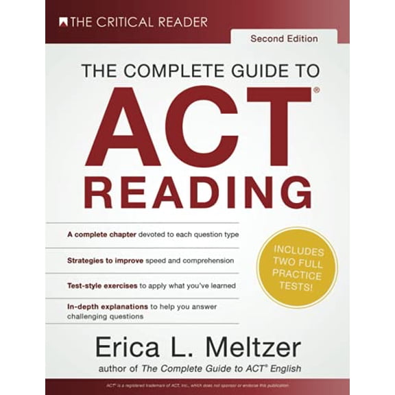 Pre-Owned The Complete Guide to ACT Reading, 2nd Edition (Paperback) by Erica L Meltzer