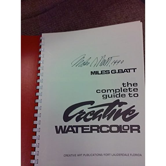 Pre-Owned The Complete Guide to Creative Watercolor (Plastic Comb) 096193865X 9780961938659