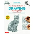 thumbnail image 1 of Pre-Owned The Complete Guide to Drawing for Beginners: 21 Step-By-Step Lessons - Over 450 Illustrations! (Paperback) 4805315768 9784805315767, 1 of 1