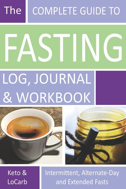 The Complete Guide to Fasting--by Dr. Jason Fung