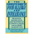 thumbnail image 1 of Pre-Owned The Complete Guide to Food Allergy and Intolerance: Prevention, Identification, and Treatment of Common Illnesses and Allergies (Paperback) 0517577569 9780517577561, 1 of 1
