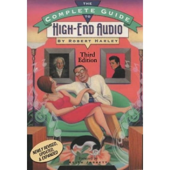 Pre-Owned The Complete Guide to High-End Audio, 9780964084964, 0964084961, Paperback, 3rd edition