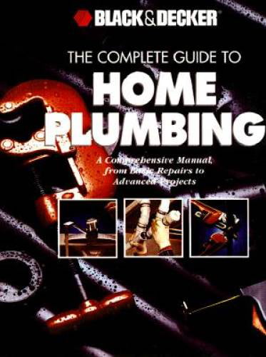 https://i5.walmartimages.com/seo/The-Complete-Guide-to-Home-Plumbing-A-Comprehensive-Manual-from-Basic-Repairs-Advanced-Projects-Black-Decker-Improvement-Library-Paperback_0df13143-a888-4667-b153-19627cfbb248.eaf2cb34e6539d71f88c949ae09e5d12.jpeg