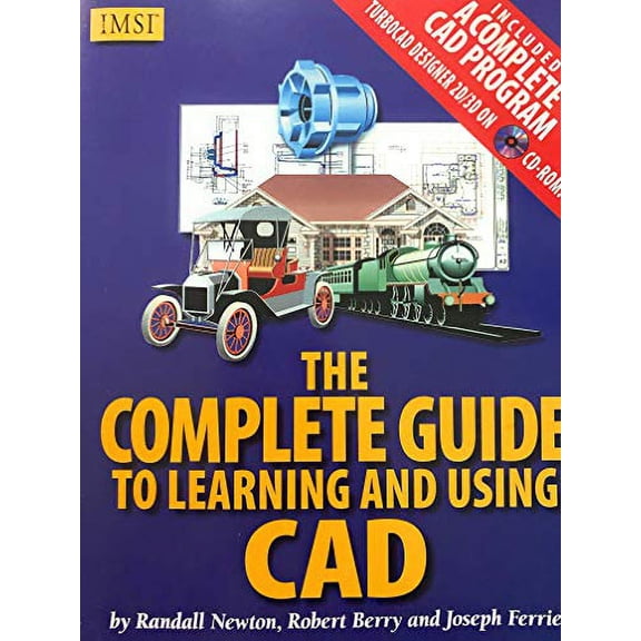 Pre-Owned The Complete Guide to Learning and Using CAD: With CD-ROM