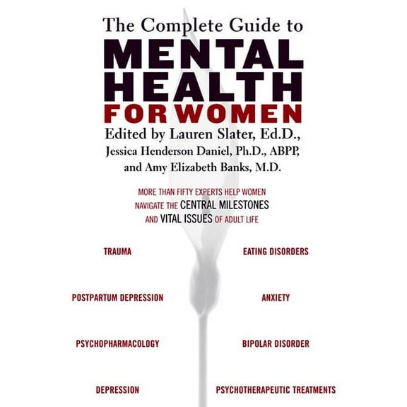 The Complete Guide to Mental Health for Women (Paperback)