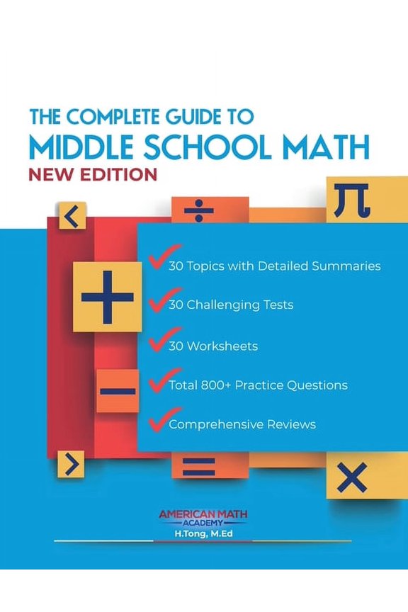 The Complete Guide to Middle School Math Book Grades 6-8, (Paperback)