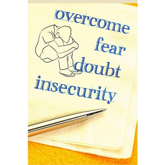 The Complete Guide to Overcoming Anxiety, Depression, Fear, Worries, Anger and Panic, (Paperback)