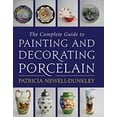 thumbnail image 1 of Pre-Owned The Complete Guide to Painting and Decorating Porcelain (Hardcover) 9780709086499, 1 of 1