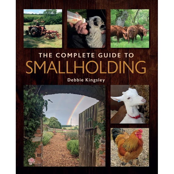 The Complete Guide to Smallholding (Paperback)