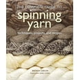 thumbnail image 1 of Pre-Owned The Complete Guide to Spinning Yarn: Techniques, Projects, and Recipes (Paperback) 0312591381 9780312591380, 1 of 1