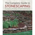 thumbnail image 1 of Pre-Owned The Complete Guide to Stonescaping: Dry-Stacking, Mortaring, Paving & Gardenscaping (Paperback) 1454703873 9781454703877, 1 of 1