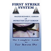 The Complete Guide to Tae Kwon Do Reference Manual, Paperback