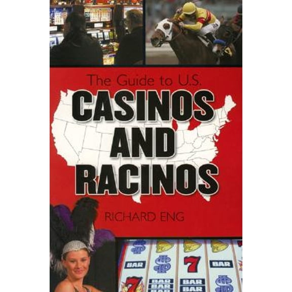 The Complete Guide to U.S. Racetracks and Casinos (Paperback)