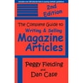thumbnail image 1 of Pre-Owned The Complete Guide to Writing & Selling Magazine Articles - Second Edition (Paperback) 0937660256 9780937660256, 1 of 1