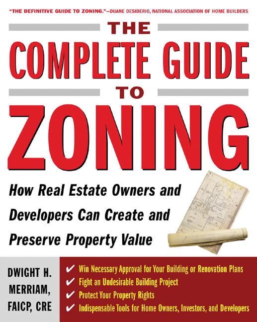 The Complete Guide to Zoning (Paperback)